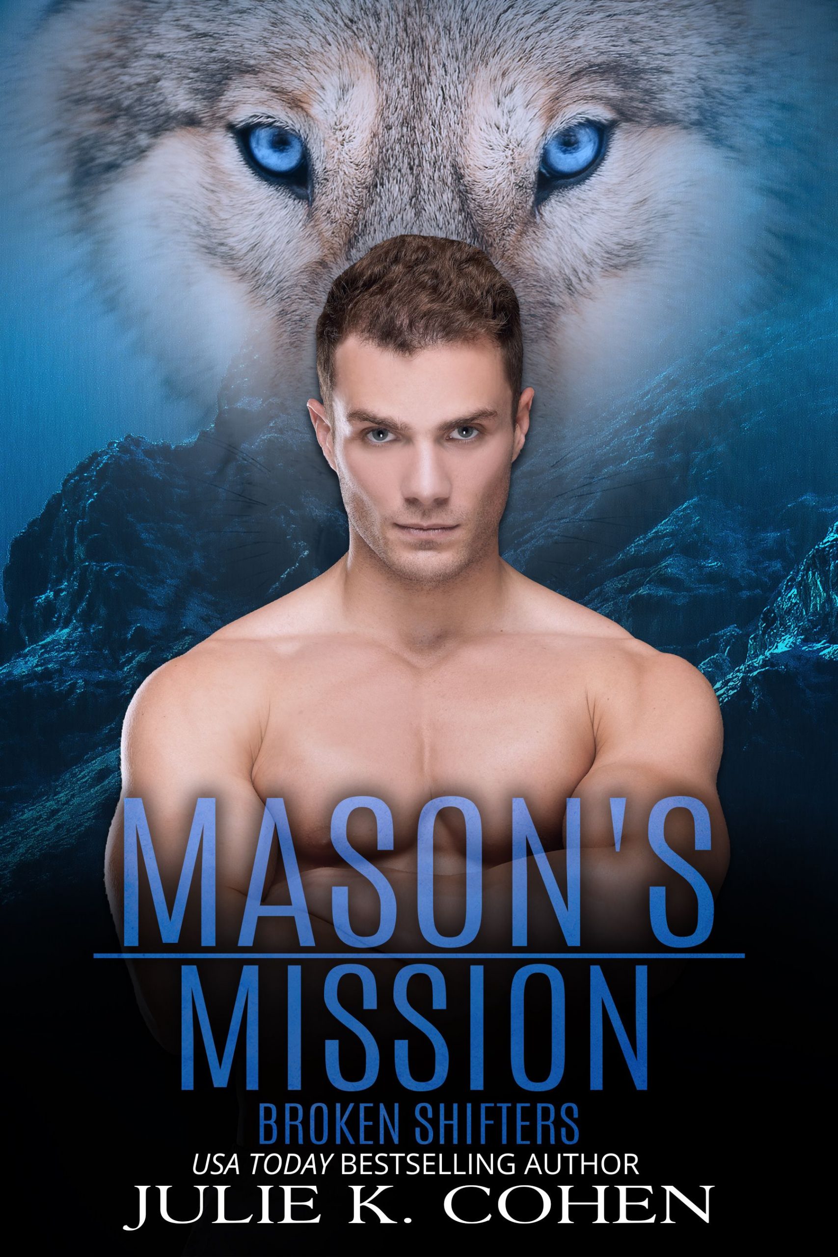 Broken Shifters series, cover for Mason's Mission