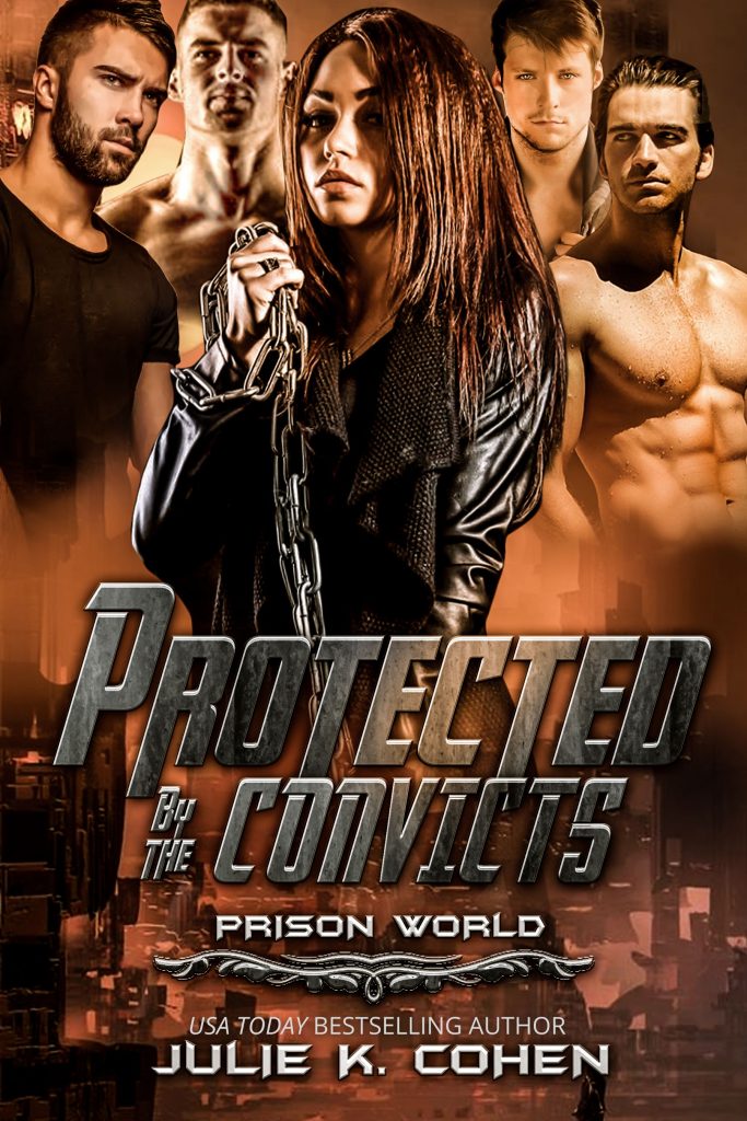 Prison World series, cover for Protected by the Convicts