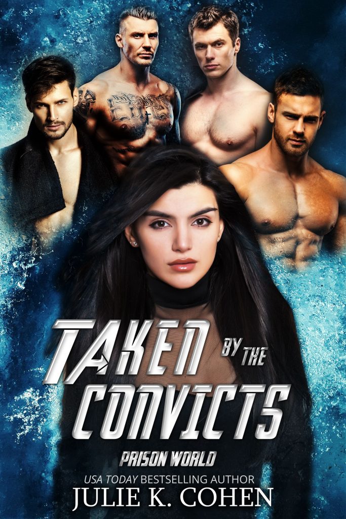 Prison World series, cover for Taken by the Convicts